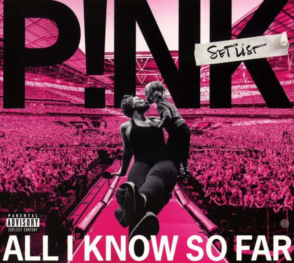 All I Know So Far Setlist P Nk イダログ